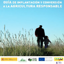 Cover of Guía de implantación y conversión a la agricultura responsable