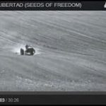 Documental: Semillas de libertad (Seeds of freedom)