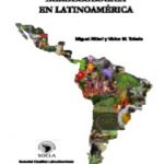 ARTÍCULO: LA REVOLUCIÓN AGROECOLÓGICA EN AMÉRICA LATINA
