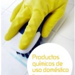 Documento: Productos químicos de uso doméstico. Efectos sobre la salud