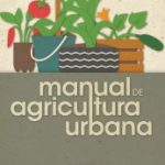 Manual de agricultura urbana