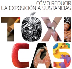 como reducir la exposicion a toxicos