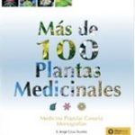 Libro: Más de 100 Plantas Medicinales en Medicina Popular Canaria
