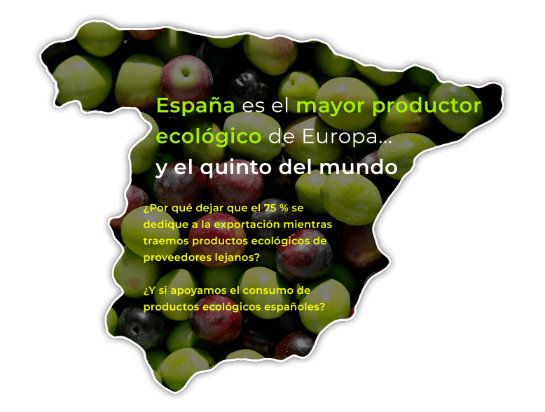 España es el mayor productor ecológico de Europa...y el quinto del mundo